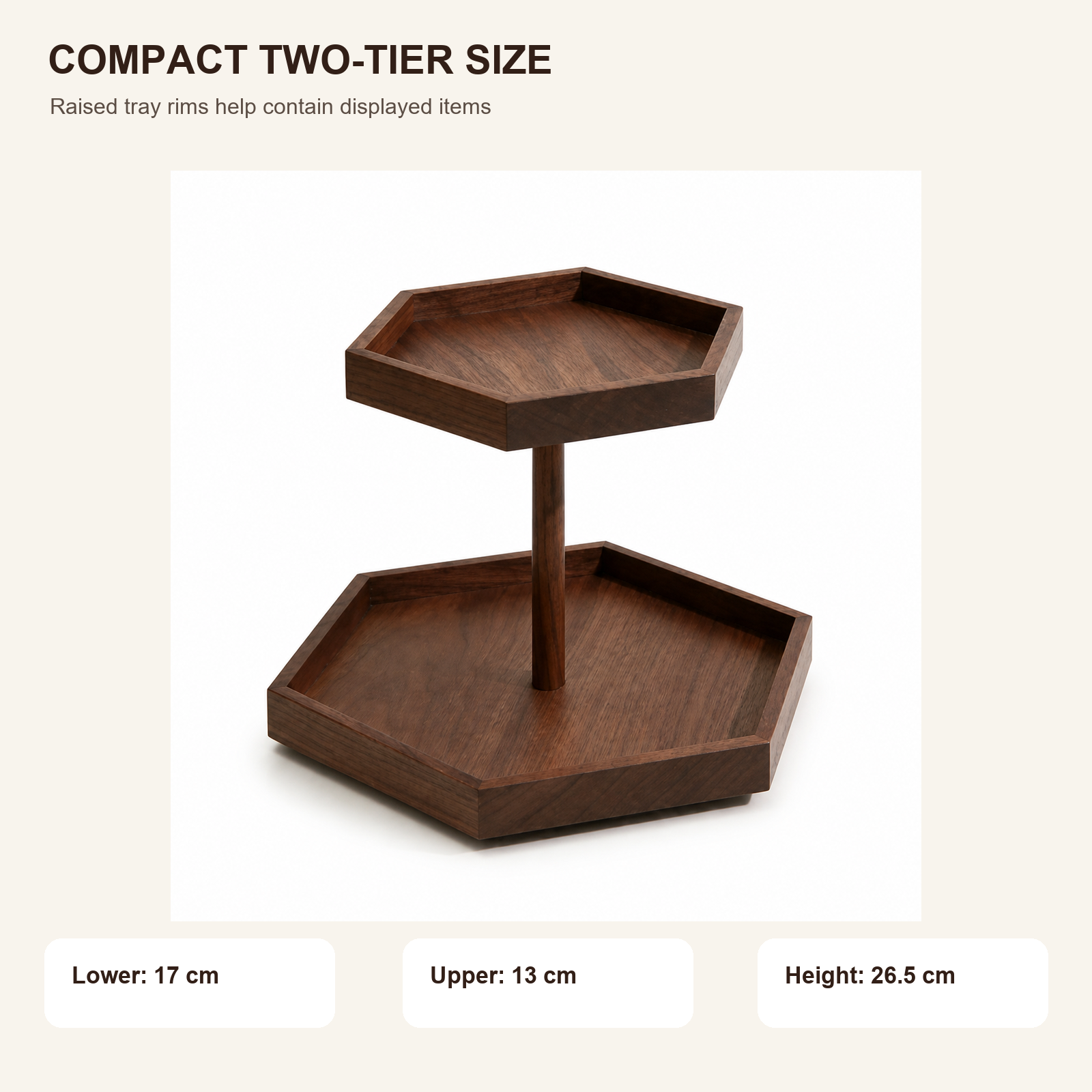 Two-tier walnut display dimensions 17 cm lower tray 13 cm upper tray and 26.5 cm high