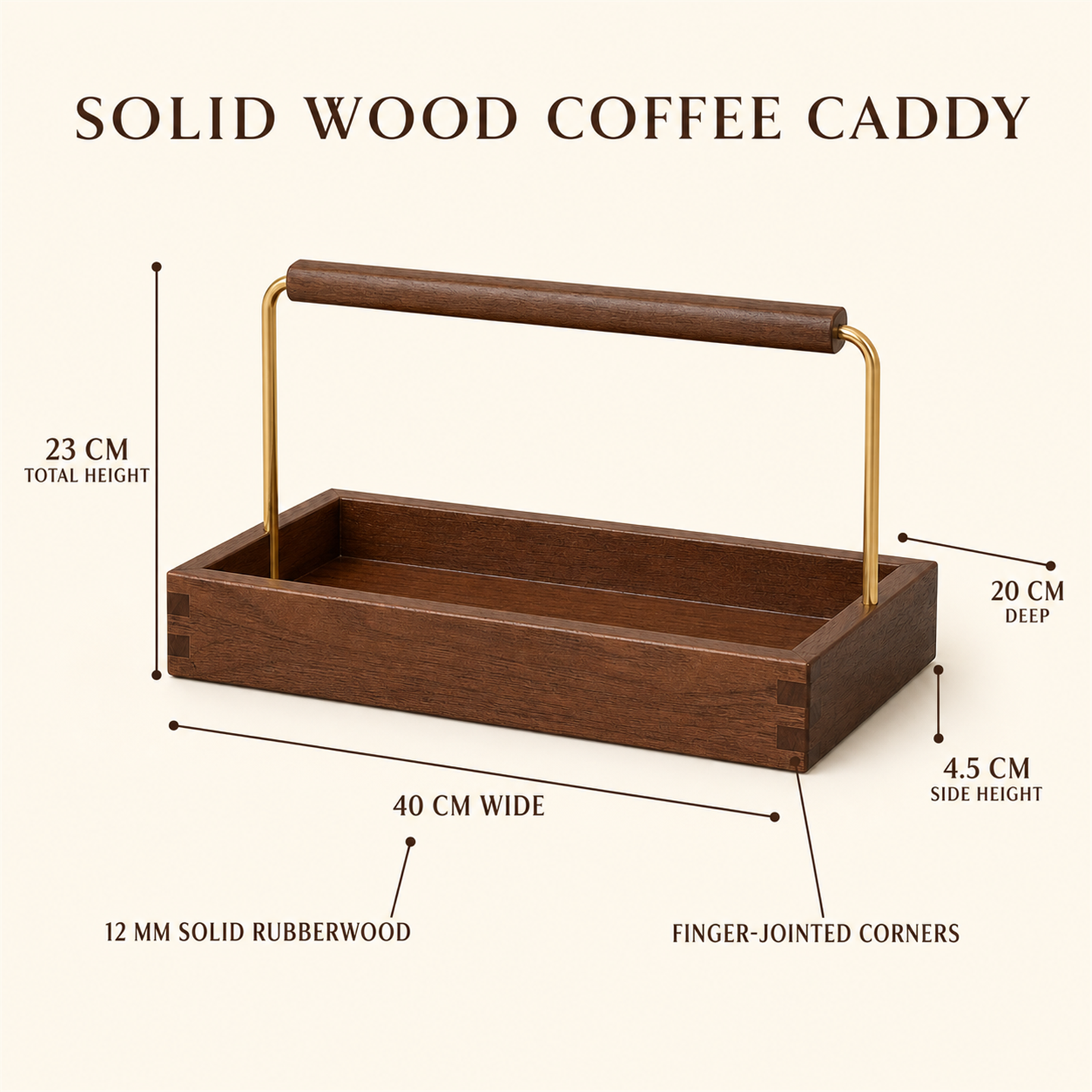 Shallow coffee caddy 40 by 20 cm dimension guide