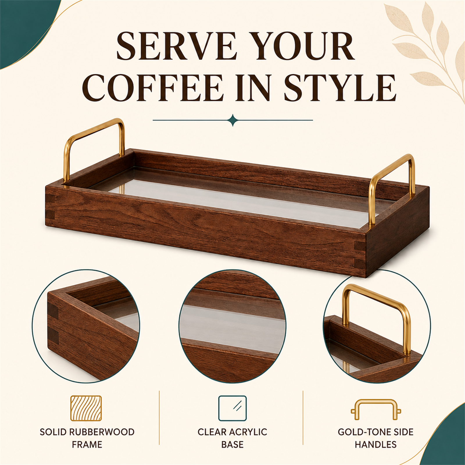 Solid rubberwood and clear acrylic coffee serving tray feature overview