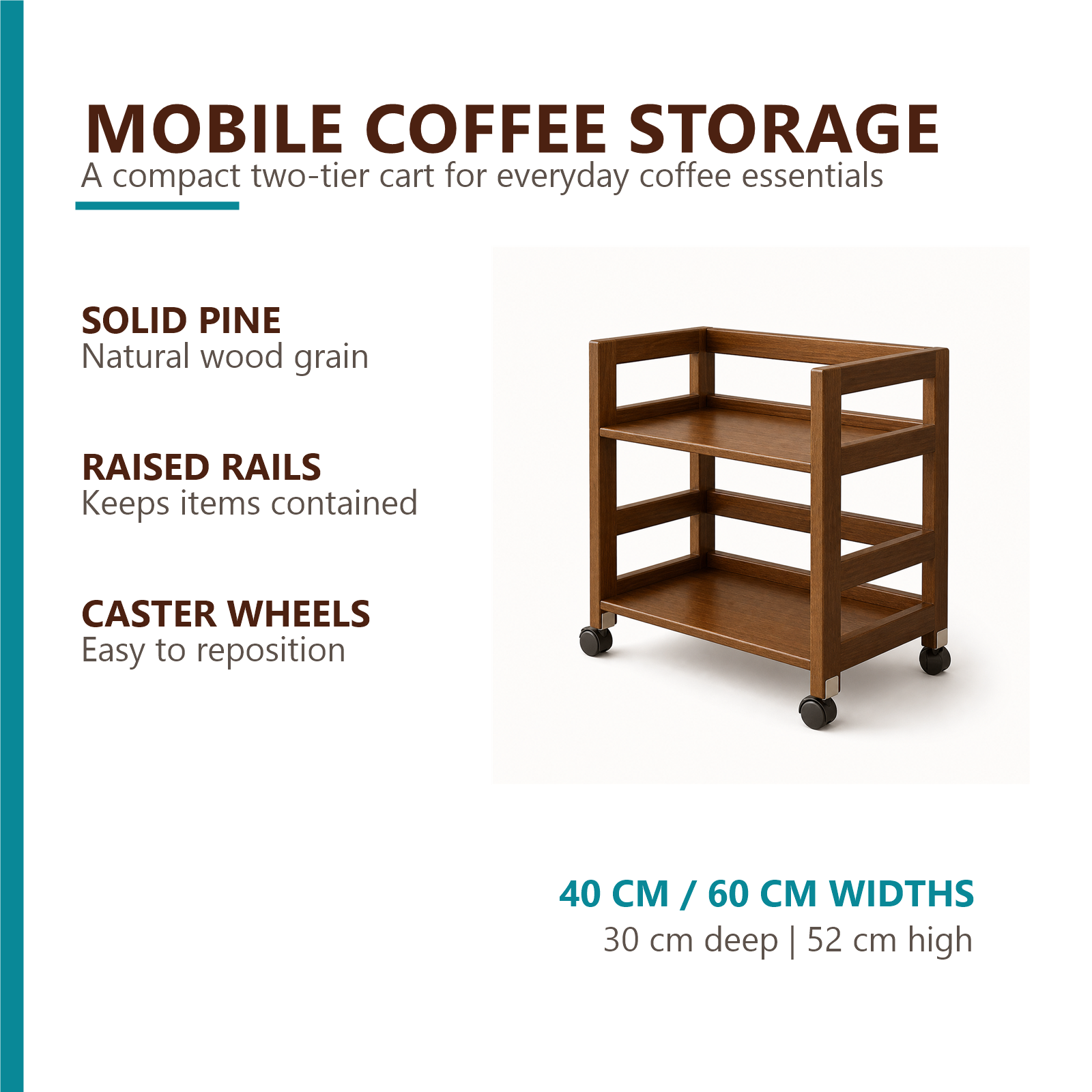 Solid pine two-tier rolling coffee cart features including raised rails and caster wheels