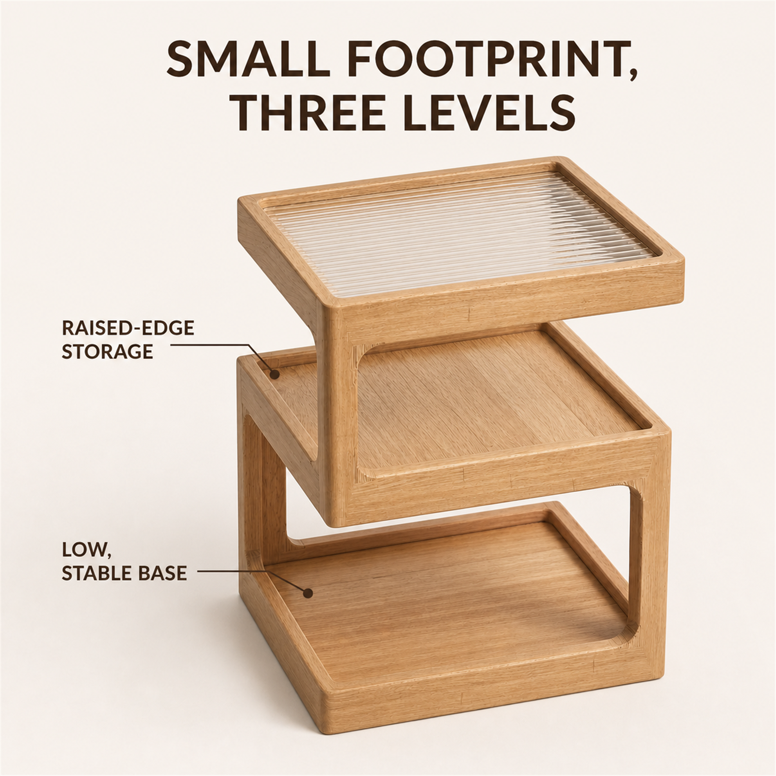 Compact three-level storage and stable low base