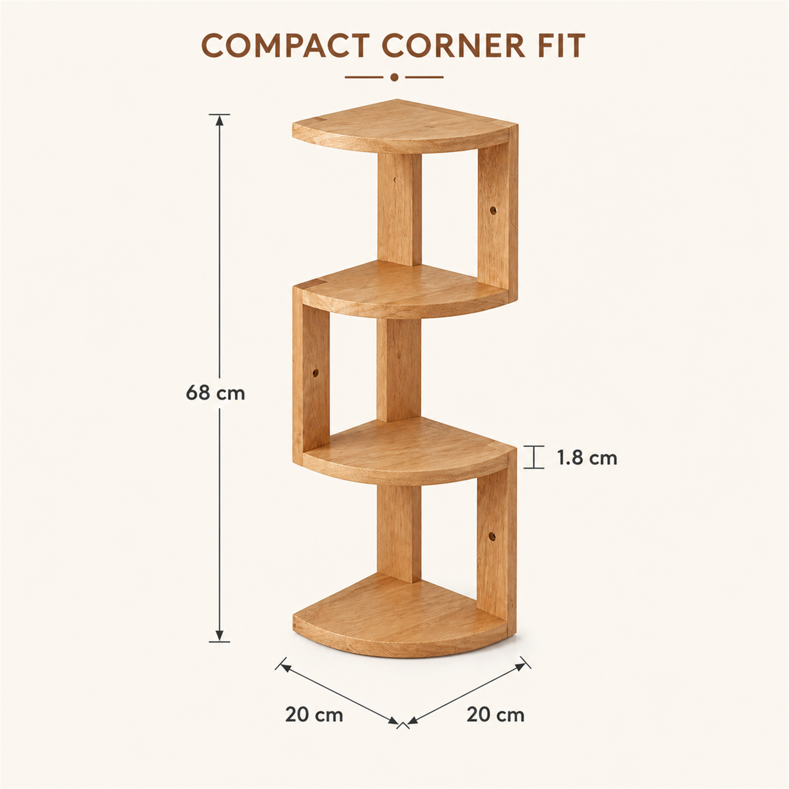Four-tier corner shelf dimensions 68 by 20 by 20 centimeters