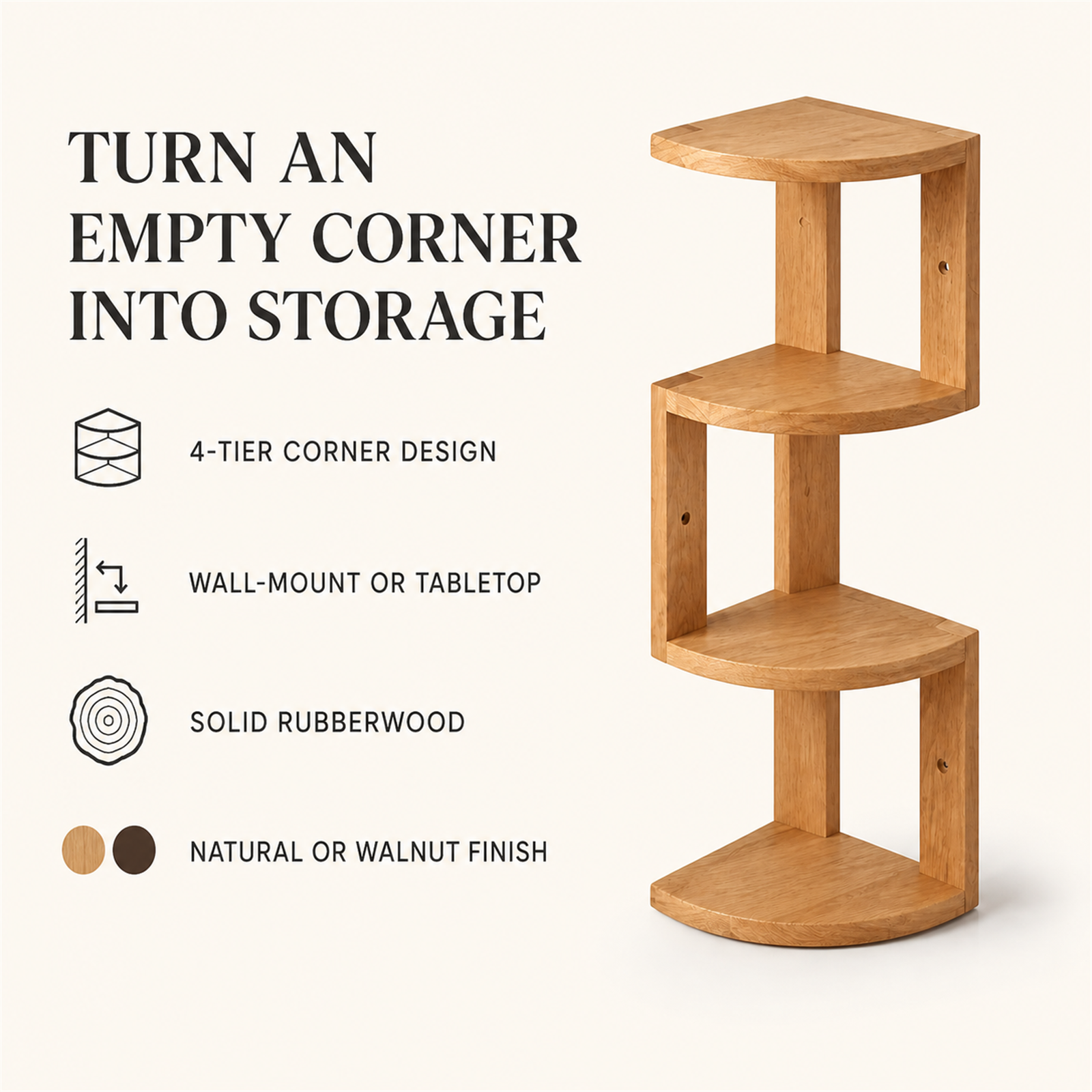 Four-tier corner storage shelf features and finish options