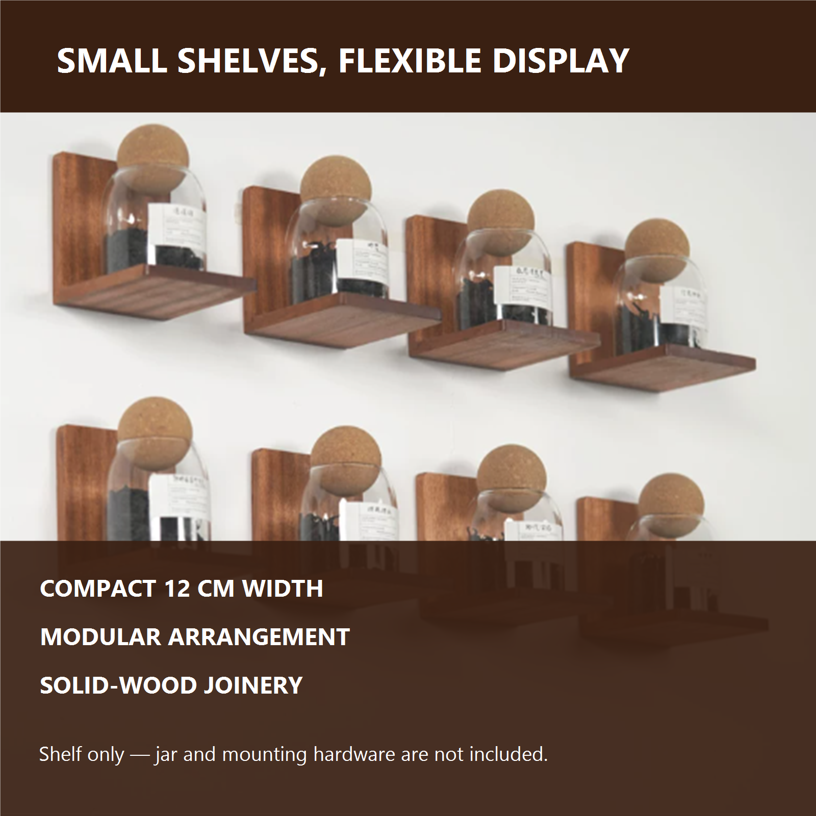 Compact modular wall shelf features and not-included notice
